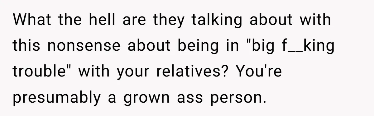 Sister Forces Family to Write 250-Word Essays to Attend Her Wedding - But One Guest Refuses to Grovel What the hell are they talking about with this nonsense about being in "big f__king trouble" with your relatives? You're presumably a grown ass person.