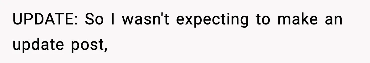 Woman Refuses To Let Newly Freed Sister See Her Kids, Family Calls Her “Cruel” UPDATE: So I wasn't expecting to make an update post,