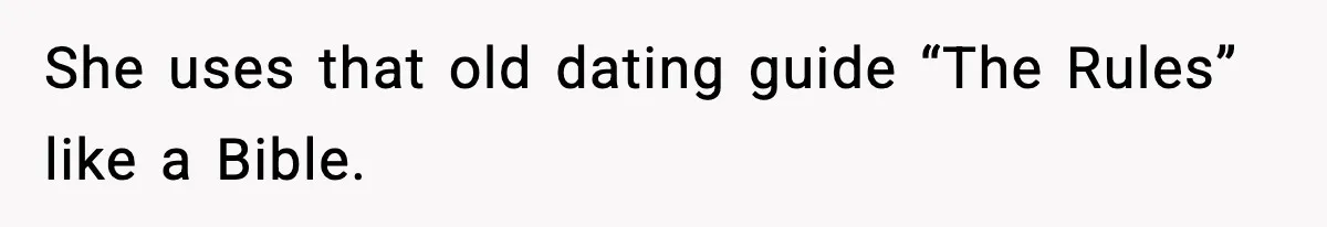 Bride-To-Be Hides Her Diagnosis, Father Threatens To Reveal It Before Wedding She uses that old dating guide “The Rules” like a Bible.