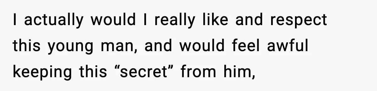 Bride-To-Be Hides Her Diagnosis, Father Threatens To Reveal It Before Wedding I actually would I really like and respect this young man, and would feel awful keeping this “secret” from him,