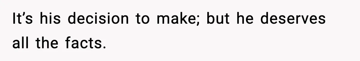 Bride-To-Be Hides Her Diagnosis, Father Threatens To Reveal It Before Wedding It’s his decision to make; but he deserves all the facts.