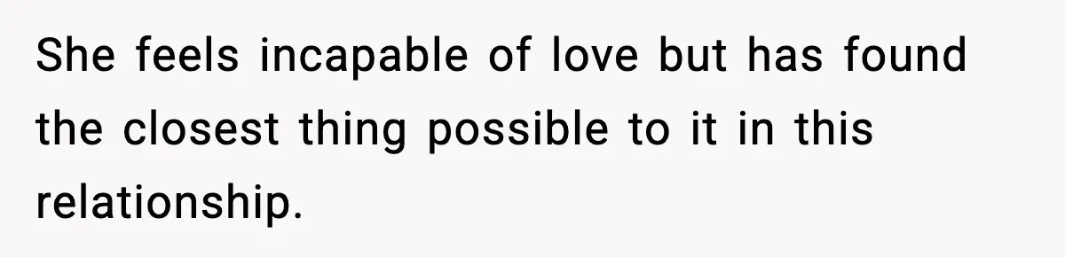 Bride-To-Be Hides Her Diagnosis, Father Threatens To Reveal It Before Wedding She feels incapable of love but has found the closest thing possible to it in this relationship.