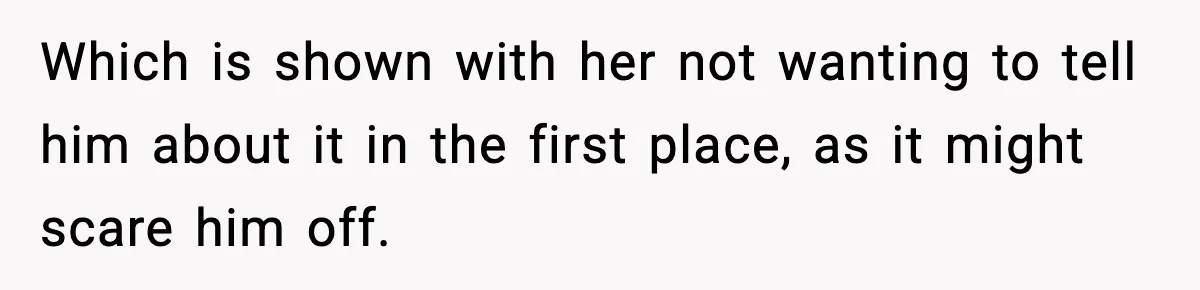Bride-To-Be Hides Her Diagnosis, Father Threatens To Reveal It Before Wedding Which is shown with her not wanting to tell him about it in the first place, as it might scare him off.