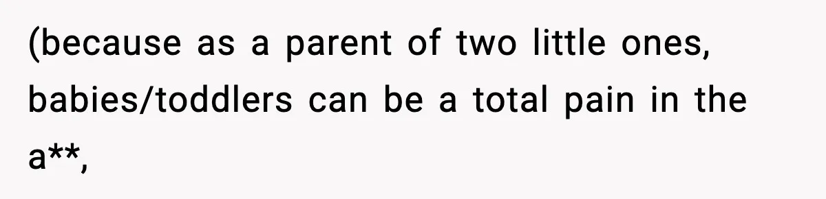Bride-To-Be Hides Her Diagnosis, Father Threatens To Reveal It Before Wedding (because as a parent of two little ones, babies/toddlers can be a total pain in the a**,