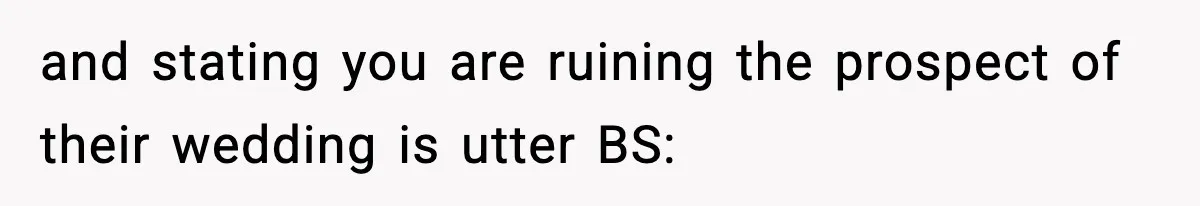 Woman Confronts Family After Discovering Ex And Sister Expecting A Baby and stating you are ruining the prospect of their wedding is utter BS: