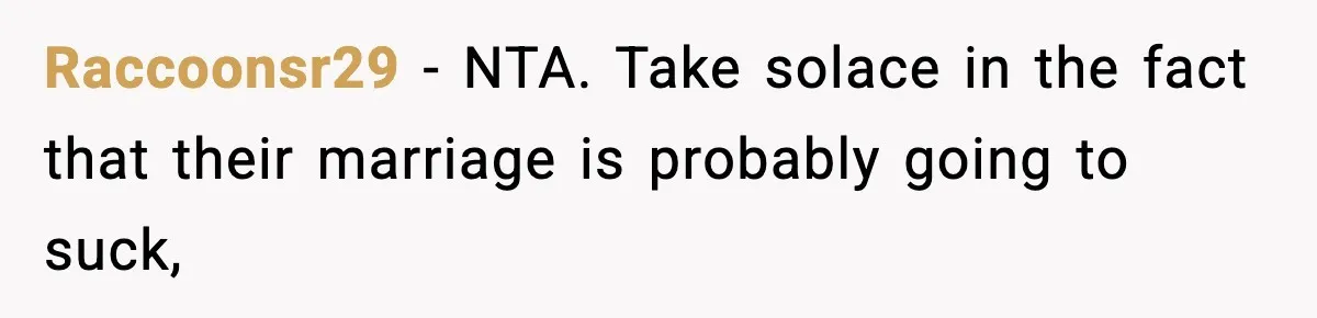 Woman Confronts Family After Discovering Ex And Sister Expecting A Baby Raccoonsr29 − NTA. Take solace in the fact that their marriage is probably going to suck,