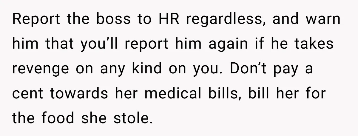 She Brought Peanut Noodles to Work… and Her Coworker Ended Up in the Hospital. The Truth? Wild! Report the boss to HR regardless, and warn him that you’ll report him again if he takes revenge on any kind on you. Don’t pay a cent towards her medical...