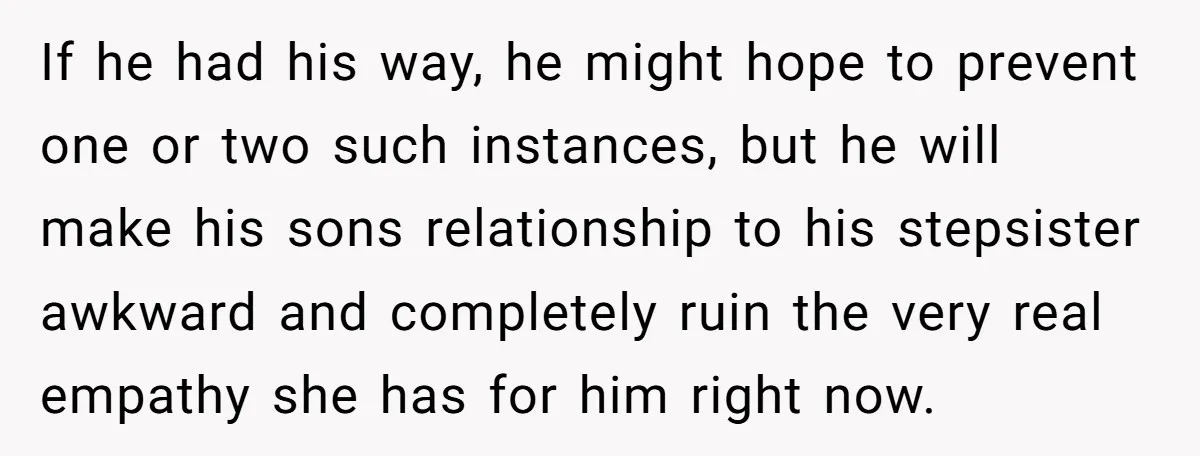 Her Husband Wants Their Daughter Punished… for Speaking Her Native Language?! The Internet Exploded. If he had his way, he might hope to prevent one or two such instances, but he will make his sons relationship to his stepsister awkward and completely ruin the...