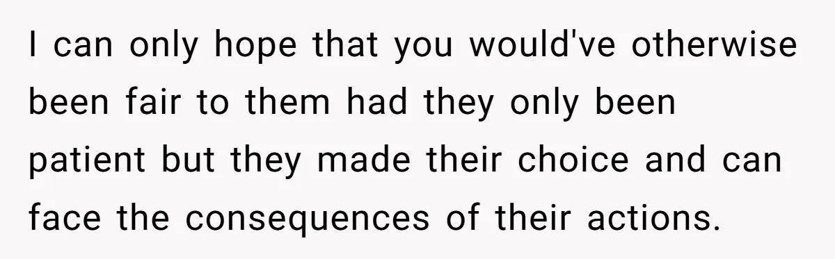 Siblings Call Police On Relatives Who Looted Their Dad’s House Days After His Death I can only hope that you would've otherwise been fair to them had they only been patient but they made their choice and can face the consequences of their actions.