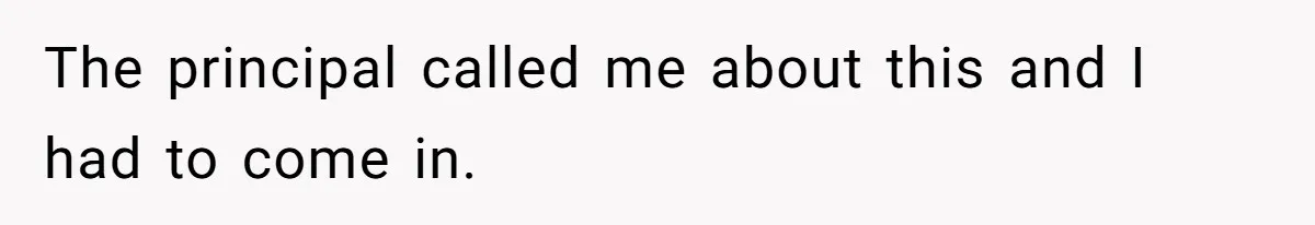Principal Punishes A Vomiting Seven-Year-Old, Mom Responds By Giving Her The Best Week Ever The principal called me about this and I had to come in.