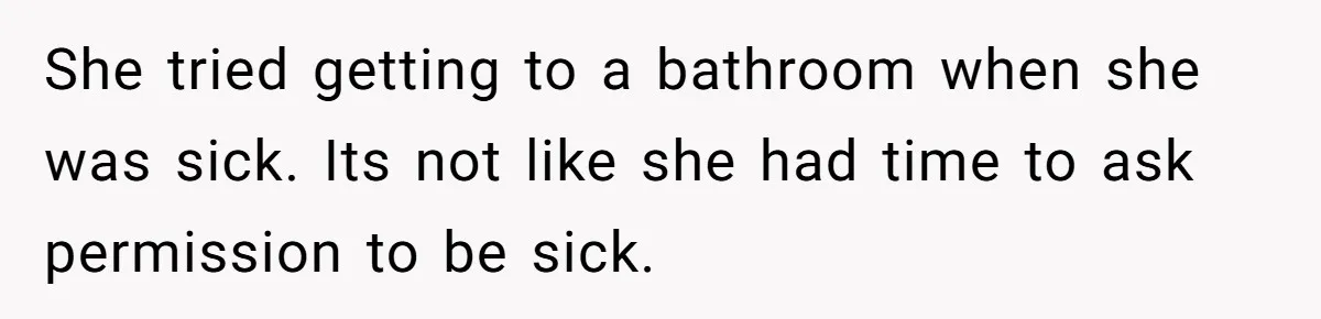 Principal Punishes A Vomiting Seven-Year-Old, Mom Responds By Giving Her The Best Week Ever She tried getting to a bathroom when she was sick. Its not like she had time to ask permission to be sick.