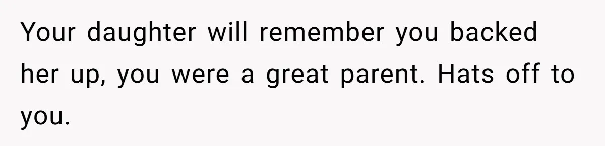 Principal Punishes A Vomiting Seven-Year-Old, Mom Responds By Giving Her The Best Week Ever Your daughter will remember you backed her up, you were a great parent. Hats off to you.