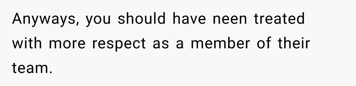 Woman Leaves Job Mid-Shift After Being Told She Can’t Rest, Even With Medical Proof Anyways, you should have neen treated with more respect as a member of their team.