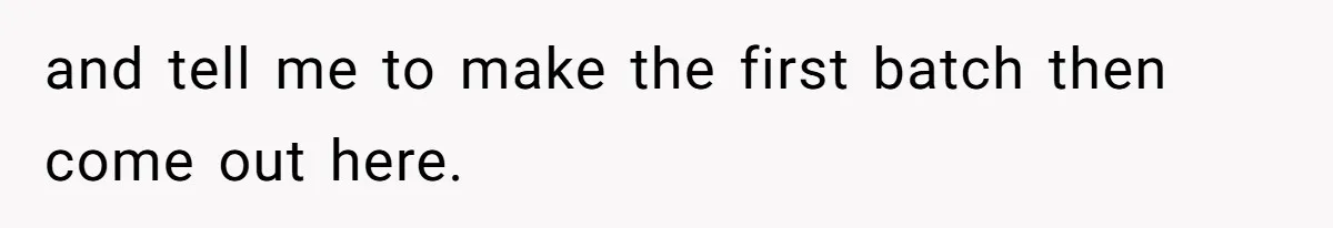 Woman Leaves Job Mid-Shift After Being Told She Can’t Rest, Even With Medical Proof and tell me to make the first batch then come out here.