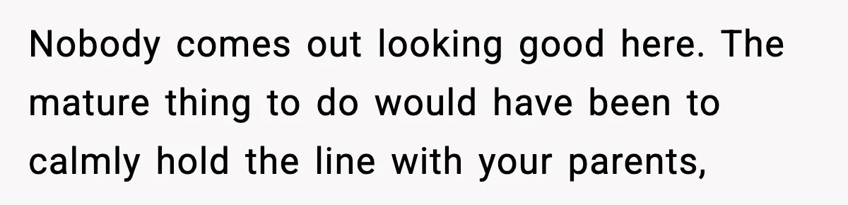 Mom Bans Daughter From Sharing A Bed With Her Boyfriend, Daughter Responds By Flying To Mexico Nobody comes out looking good here. The mature thing to do would have been to calmly hold the line with your parents,