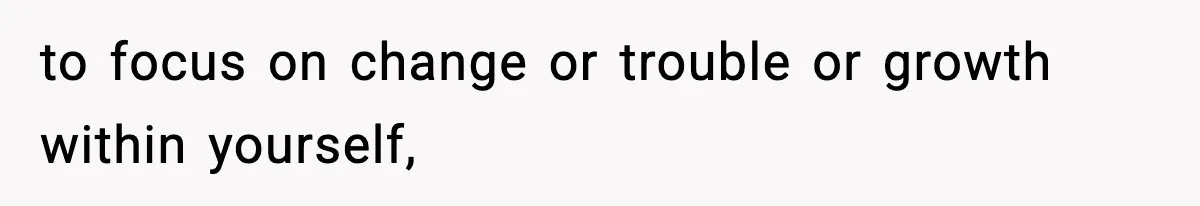 Influencer Mom Explodes After Teen Refuses To Be Content Anymore to focus on change or trouble or growth within yourself,