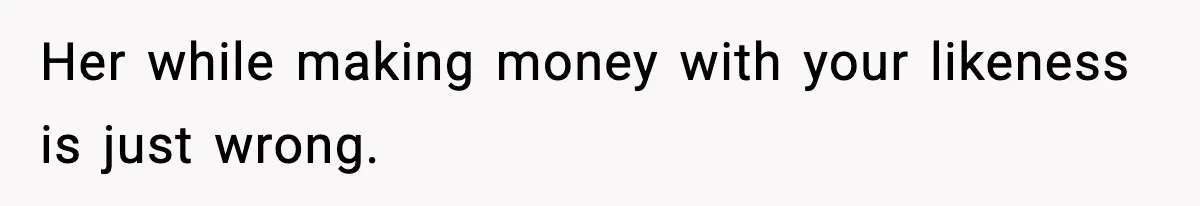 Influencer Mom Explodes After Teen Refuses To Be Content Anymore Her while making money with your likeness is just wrong.