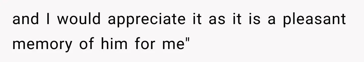 A 14-Year-Old Battles Himself Over Reclaiming His Sentimental Sweater From A Late Classmate's Family and I would appreciate it as it is a pleasant memory of him for me"