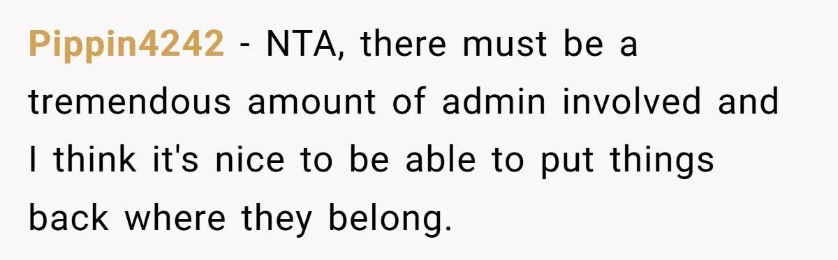 A 14-Year-Old Battles Himself Over Reclaiming His Sentimental Sweater From A Late Classmate's Family Pippin4242 − NTA, there must be a tremendous amount of admin involved and I think it's nice to be able to put things back where they belong.