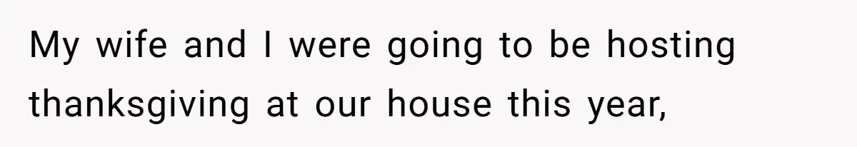 Parents Call Son's New Baby Their “First Grandchild”, Daughter Cancels Thanksgiving On The Spot My wife and I were going to be hosting thanksgiving at our house this year,