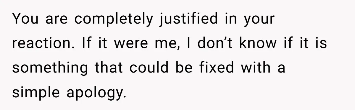 Parents Call Son's New Baby Their “First Grandchild”, Daughter Cancels Thanksgiving On The Spot You are completely justified in your reaction. If it were me, I don’t know if it is something that could be fixed with a simple apology.