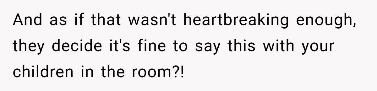 Parents Call Son's New Baby Their “First Grandchild”, Daughter Cancels Thanksgiving On The Spot And as if that wasn't heartbreaking enough, they decide it's fine to say this with your children in the room?!