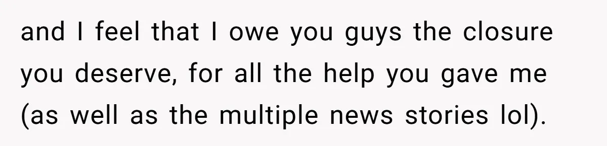 Husband Learns He Has One Year Left But Refuses To Tell His Wife, Internet Explodes and I feel that I owe you guys the closure you deserve, for all the help you gave me (as well as the multiple news stories lol).