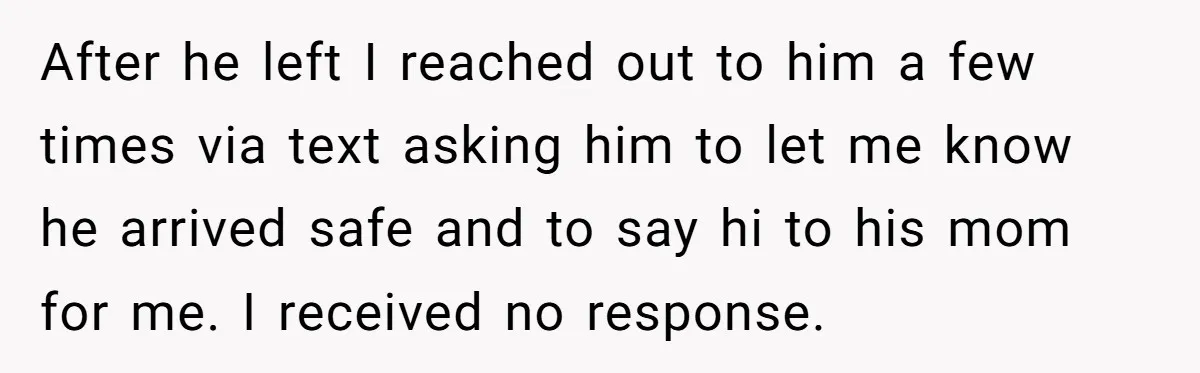 Woman Adopts Allergic Boyfriend's Worst Nightmare After He Vanishes For Six Weeks On 'Pause' After he left I reached out to him a few times via text asking him to let me know he arrived safe and to say hi to his mom for...