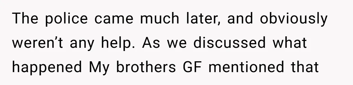A Family Took Over Their Private Beach - Big Mistake The police came much later, and obviously weren’t any help. As we discussed what happened My brothers GF mentioned that