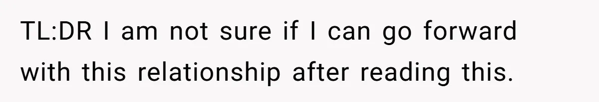 She Found His Journal - What He Wrote About Her Is Heartbreaking TL:DR I am not sure if I can go forward with this relationship after reading this.