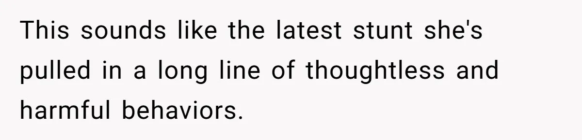 Teen Calls Brother After Sister-In-Law Dumps Her At A Pool And Accidentally Blows Up Their Marriage This sounds like the latest stunt she's pulled in a long line of thoughtless and harmful behaviors.