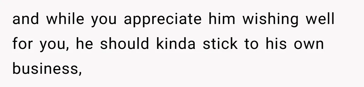 Teen Born From Affair Tells Absent Dad He No Longer Cares About Earning His Pride and while you appreciate him wishing well for you, he should kinda stick to his own business,