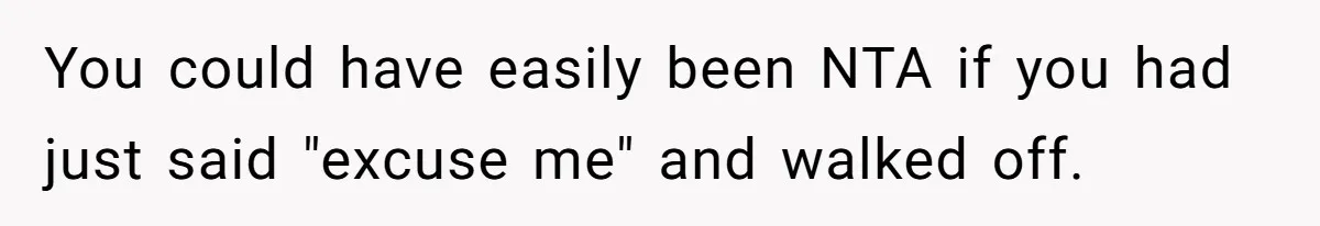 Coworker Demands To Know Her Husband’s Salary, She Drops One Savage Line And Walks Away You could have easily been NTA if you had just said "excuse me" and walked off.