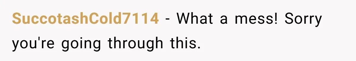 She Saw Her Husband Cry After Seeing His Ex - Now She Fears She Was Just the Replacement. SuccotashCold7114 − What a mess! Sorry you're going through this.