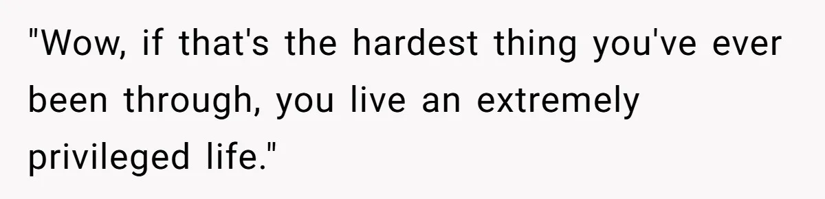 Host Shocks Game Night After Stranger Calls Her “Privileged” For Hiding Her Trauma "Wow, if that's the hardest thing you've ever been through, you live an extremely privileged life."