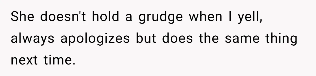 Mom Insists On Sharing The Kitchen Every Morning, Daughter Finally Loses Patience She doesn't hold a grudge when I yell, always apologizes but does the same thing next time.