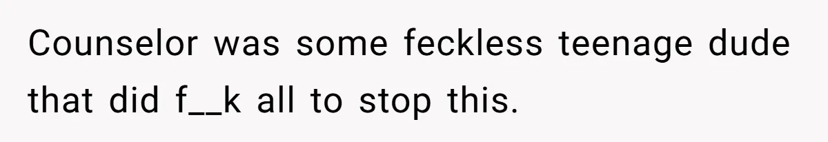Bullies Mock Daughter’s Hair Loss, But Mom Fires Back With A Nuclear-Grade Comeback Counselor was some feckless teenage dude that did f__k all to stop this.