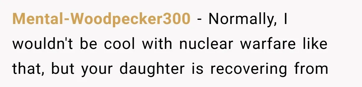 Bullies Mock Daughter’s Hair Loss, But Mom Fires Back With A Nuclear-Grade Comeback Mental-Woodpecker300 − Normally, I wouldn't be cool with nuclear warfare like that, but your daughter is recovering from