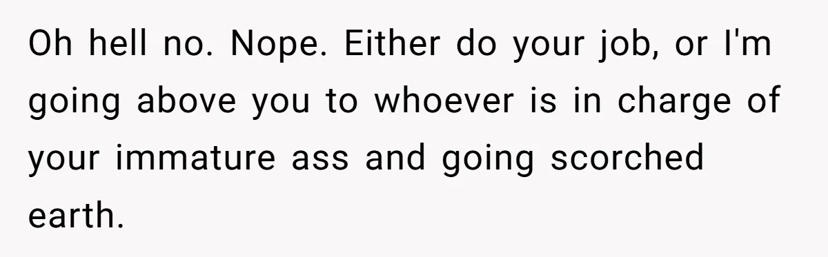 Bullies Mock Daughter’s Hair Loss, But Mom Fires Back With A Nuclear-Grade Comeback Oh hell no. Nope. Either do your job, or I'm going above you to whoever is in charge of your immature ass and going scorched earth.