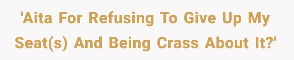 Plus-Size Woman Books Two Seats For Comfort, Gets Shamed For Not Sharing With Family 'AITA for refusing to give up my seat(s) and being crass about it?'