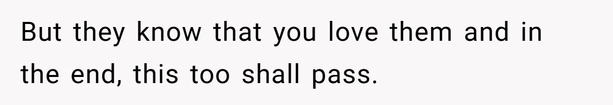 Son Publicly Cuts Off His Father At Graduation After Years Of Favouritism Blow Up In One Final Betrayal But they know that you love them and in the end, this too shall pass.
