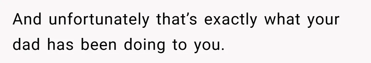 Son Publicly Cuts Off His Father At Graduation After Years Of Favouritism Blow Up In One Final Betrayal And unfortunately that’s exactly what your dad has been doing to you.