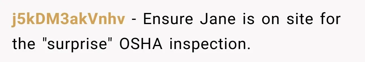 Boss Who Banned Phones At Work Gets Stuck In Giant Freezer For Twenty-Five Chilly Minutes j5kDM3akVnhv − Ensure Jane is on site for the "surprise" OSHA inspection.