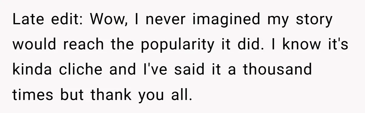 Teen Breaks Down After Being Told To Take Care Of Disabled Sister Forever Late edit: Wow, I never imagined my story would reach the popularity it did. I know it's kinda cliche and I've said it a thousand times but thank you all.
