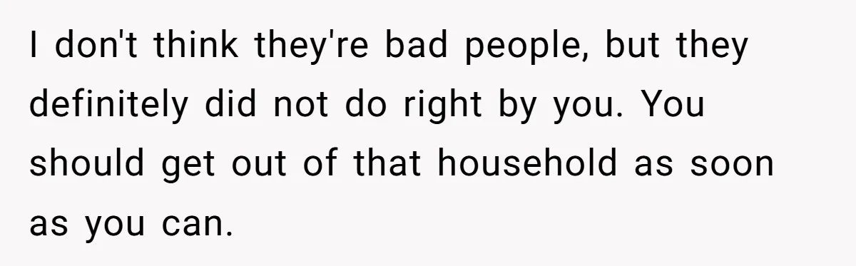 Teen Breaks Down After Being Told To Take Care Of Disabled Sister Forever I don't think they're bad people, but they definitely did not do right by you. You should get out of that household as soon as you can.