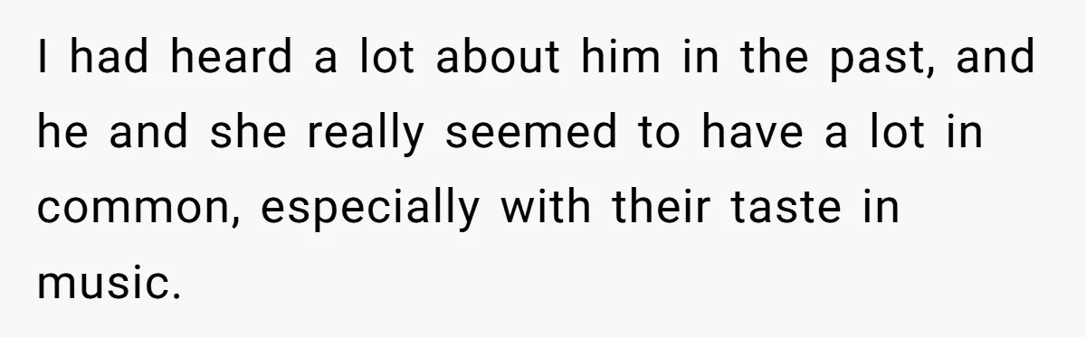 Man Ends Relationship When Girlfriend Leaves Him On Read To Party With Coworker I had heard a lot about him in the past, and he and she really seemed to have a lot in common, especially with their taste in music.