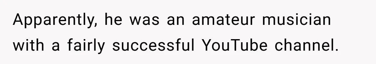 Man Ends Relationship When Girlfriend Leaves Him On Read To Party With Coworker Apparently, he was an amateur musician with a fairly successful YouTube channel.