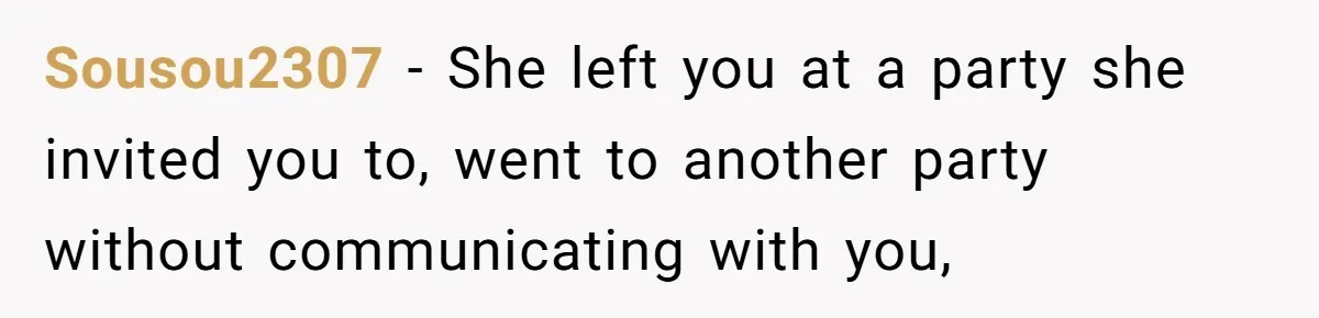 Man Ends Relationship When Girlfriend Leaves Him On Read To Party With Coworker Sousou2307 − She left you at a party she invited you to, went to another party without communicating with you,