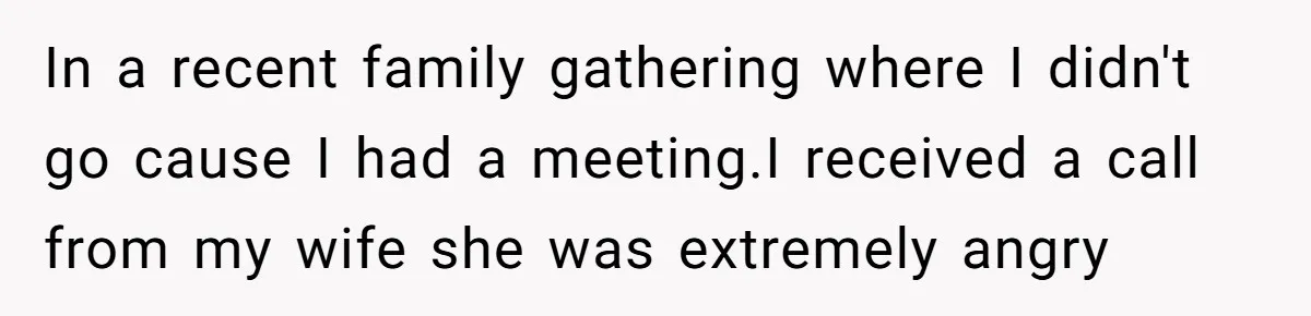 Man Rejects Wife’s Advances After She Believes Child’s Drawing Proves Infidelity In a recent family gathering where I didn't go cause I had a meeting.I received a call from my wife she was extremely angry