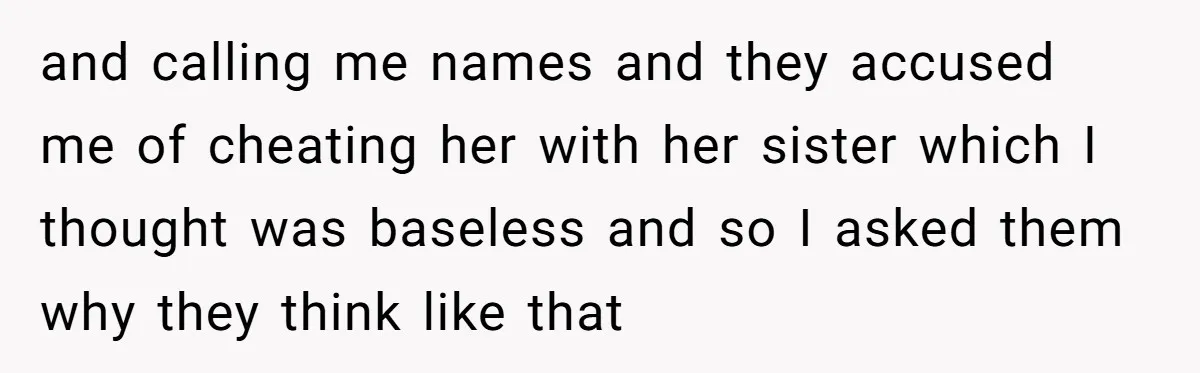 Man Rejects Wife’s Advances After She Believes Child’s Drawing Proves Infidelity and calling me names and they accused me of cheating her with her sister which I thought was baseless and so I asked them why they think like that